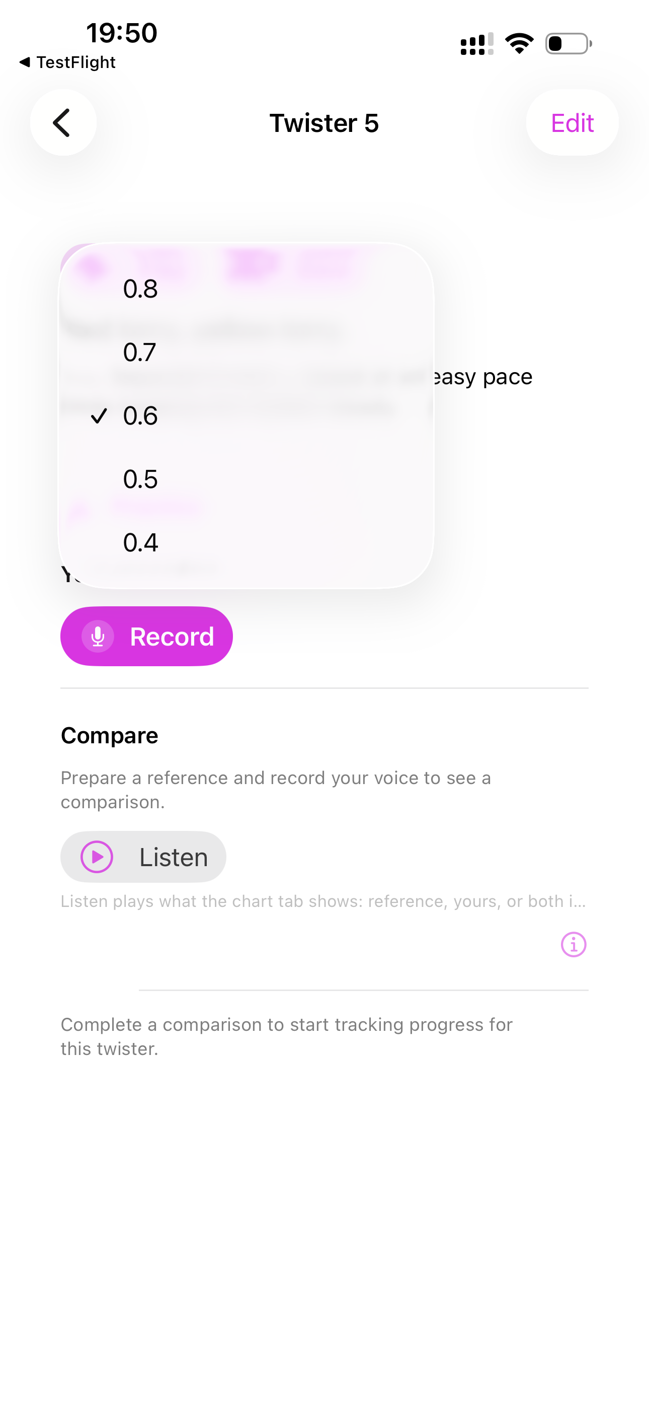 Choose Reference Speed — Slow the reference to your comfortable pace.